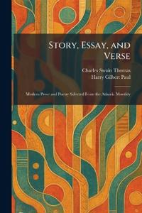 Story, Essay, and Verse