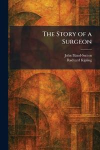 The Story of a Surgeon