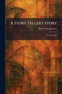A Story Teller's Story