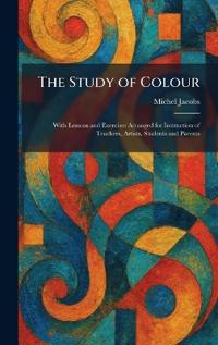 The Study of Colour