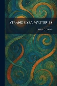 Strange Sea Mysteries