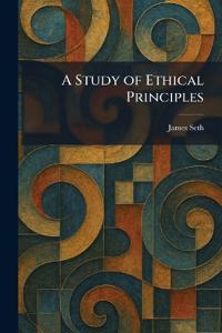 A Study of Ethical Principles