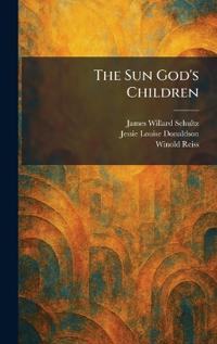 The Sun God's Children