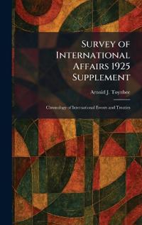 Survey of International Affairs 1925 Supplement