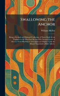 Swallowing the Anchor