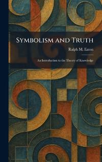 Symbolism and Truth