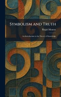 Symbolism and Truth