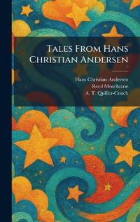 Tales From Hans Christian Andersen
