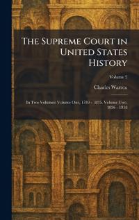The Supreme Court in United States History
