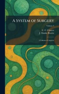 A System of Surgery