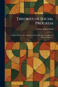 Theories of Social Progress