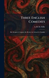 Three English Comedies