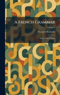 A French Grammar