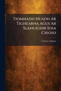 Tiomnadh Nuadh Ar Tighearna Agus Ar Slanuighir Iosa Criosd