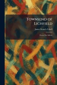 Townsend of Lichfield