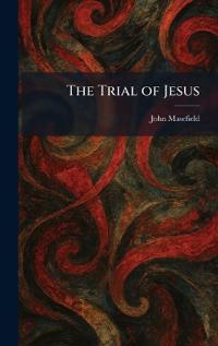 The Trial of Jesus