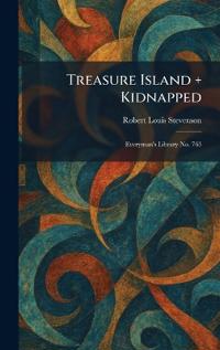Kirjan kansi "Treasure Island + Kidnapped"