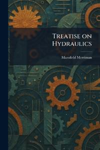 Treatise on Hydraulics