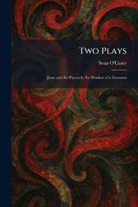 Two Plays