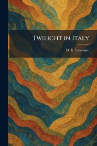 Twilight in Italy