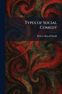 Types of Social Comedy