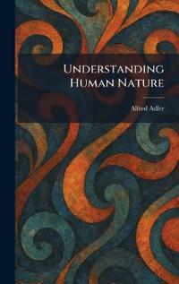 Bokomslag för "Understanding Human Nature"