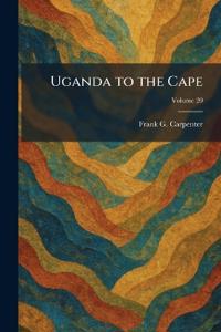Uganda to the Cape