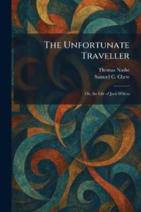 The Unfortunate Traveller