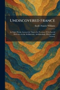 Undiscovered France
