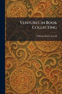 Ventures in Book Collecting