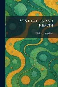 Ventilation and Health