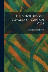 The Venturesome Voyages of Captain Voss