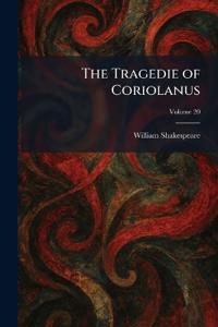The Tragedie of Coriolanus