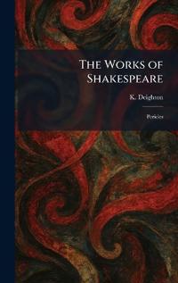 The Works of Shakespeare
