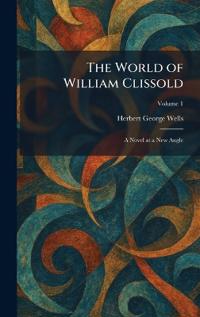 The World of William Clissold