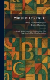 Writing for Print