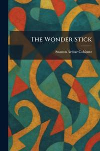 The Wonder Stick