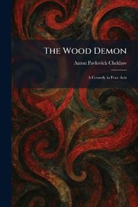 The Wood Demon