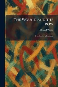 The Wound and the Bow