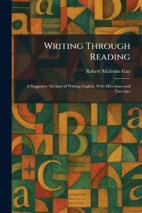 Writing Through Reading