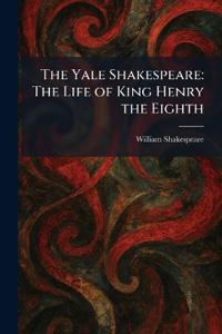 The Yale Shakespeare