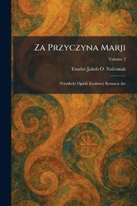 Za Przyczyna Marji