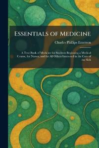 Essentials of Medicine