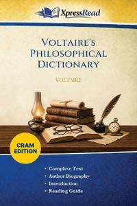 Voltaire's Philosophical Dictionary (Cram Edition)