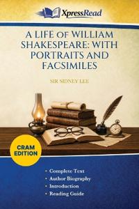 A LIFE of WILLIAM SHAKESPEARE