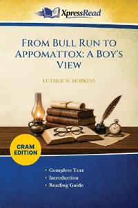 From Bull Run to Appomattox