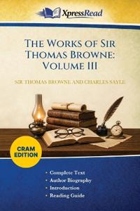 The Works of Sir Thomas Browne