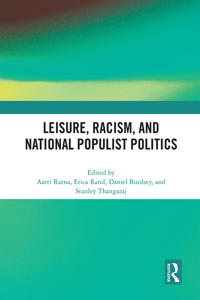 Kirjan kansi "Leisure, Racism, and National Populist Politics"