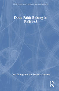 Does Faith Belong in Politics?