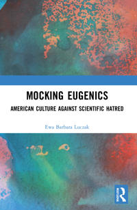 Kirjan kansi "Mocking Eugenics"